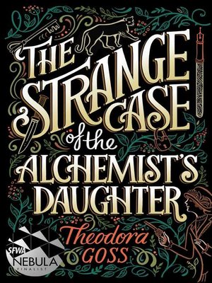 cover image of The Strange Case of the Alchemist's Daughter